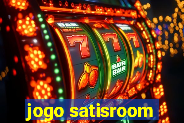 jogo satisroom